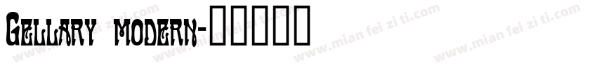 Gellary modern字体转换